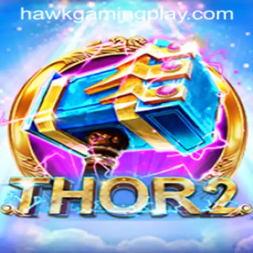Unveiling Thor2 A Riveting Gaming Experience with Hawkgaming